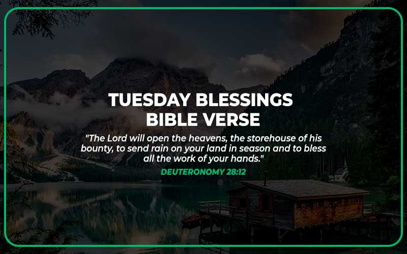Tuesday Blessings Bible Verse