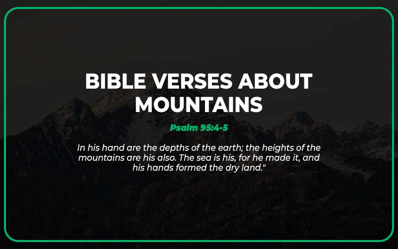 Top 25 Bible Verses About Mountains (Find Strength in the Lord ...