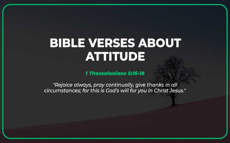Bible Verses About Attitude