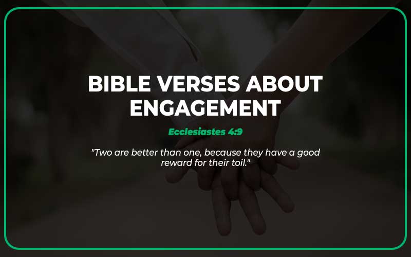Bible Verses About Engagement