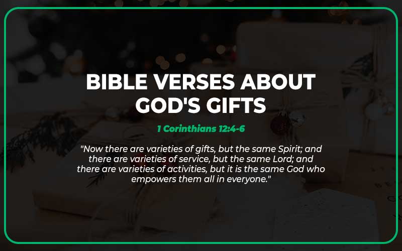 Top 25 Bible Verses About Gifts From God YVOHE
