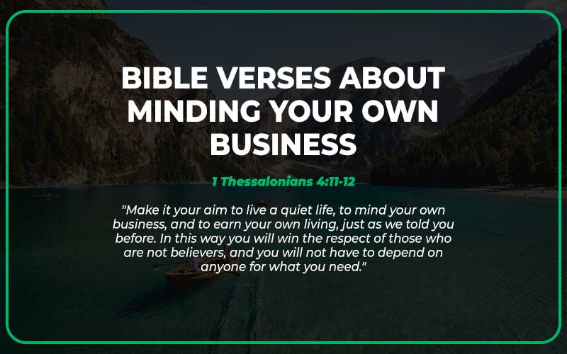 Bible Verses About Minding Your Own Business