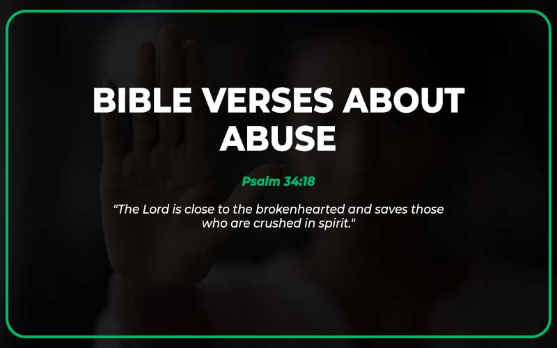 Bible Verses About Abuse
