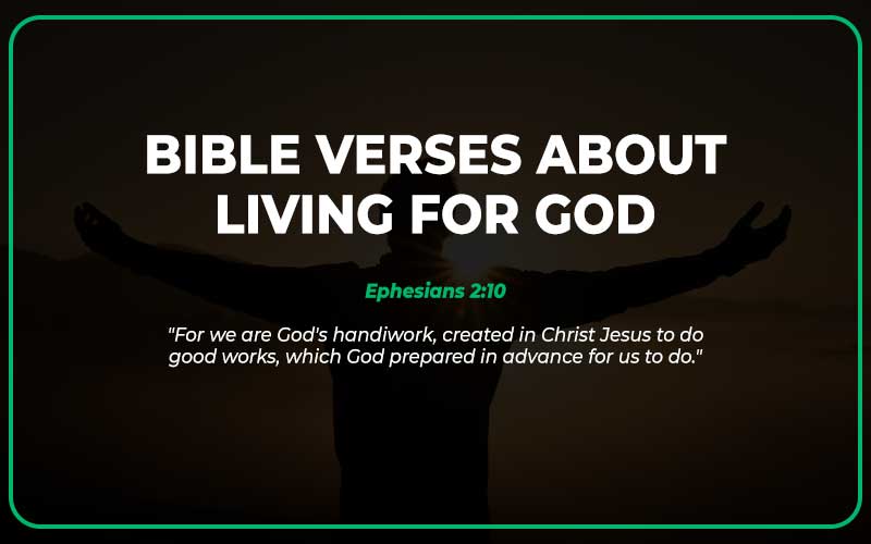 Bible Verses About Living for God