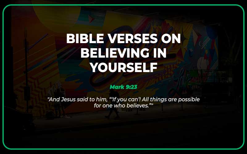 Bible Verses on Believing in Yourself