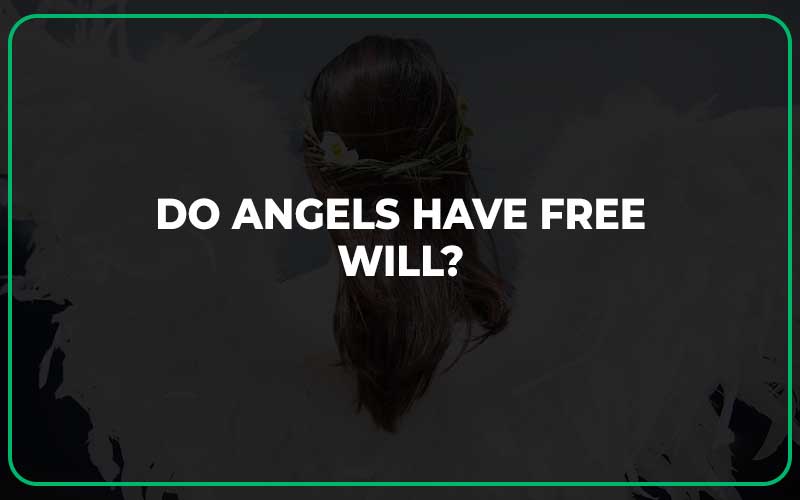 Do Angels Have Free Will