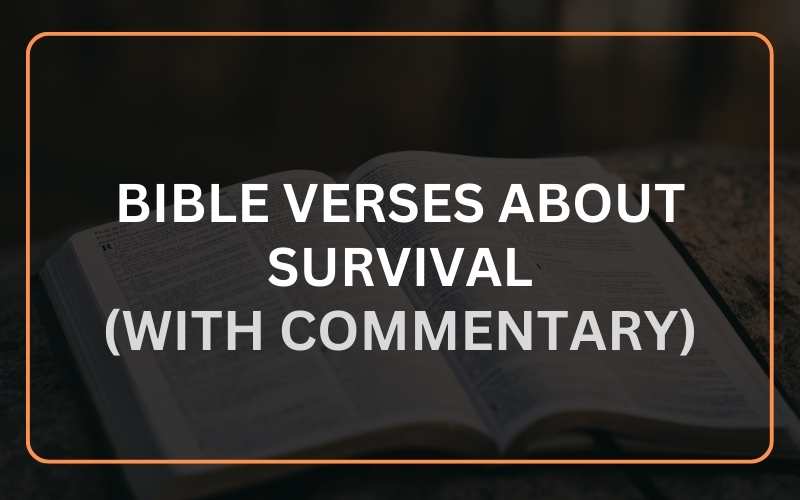 Bible Verses about Survival