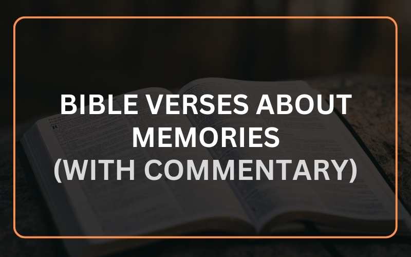 Bible Verses about Memories