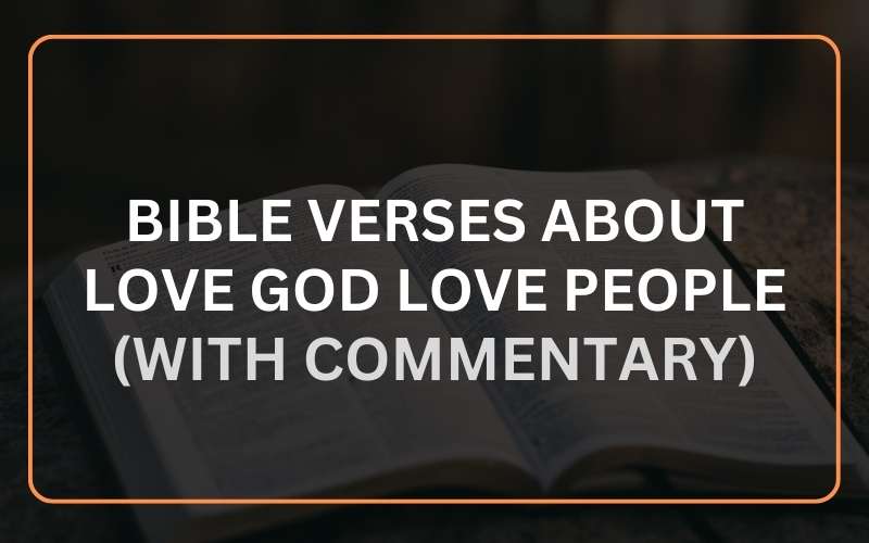 Bible Verses About Love God Love People