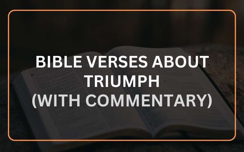 Bible Verses About Triumph