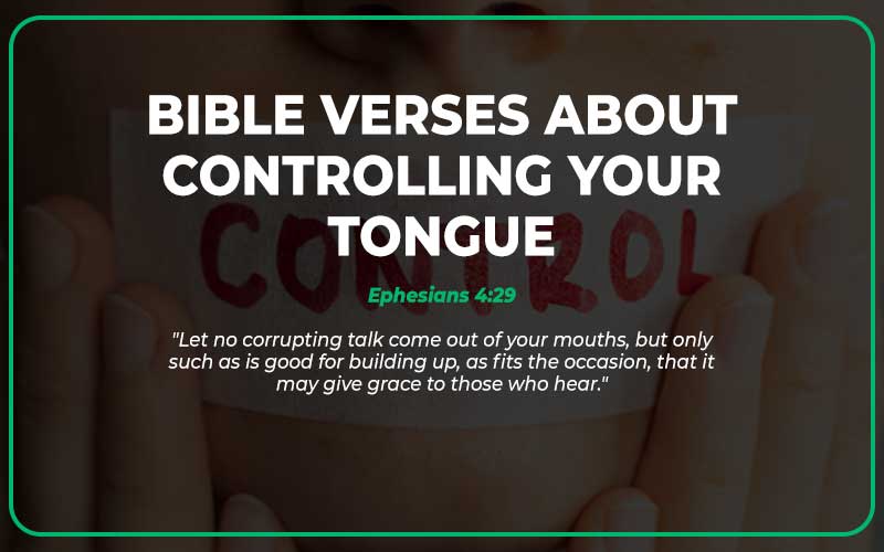 Bible Verses About Controlling Your Tongue