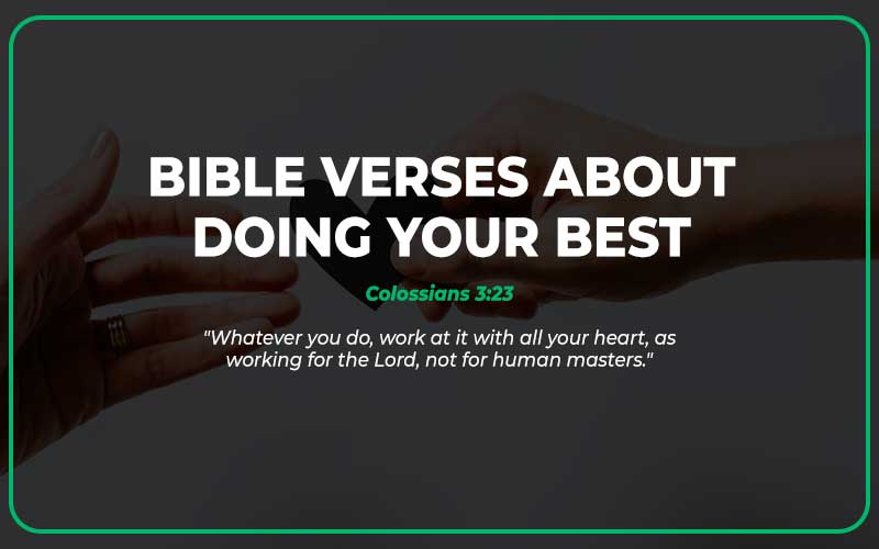 Bible Verses About Doing Your Best