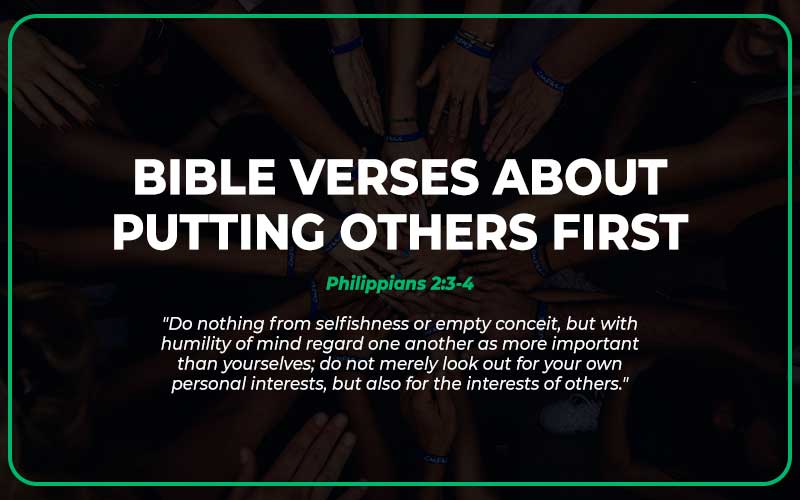 Bible Verses About Putting Others First