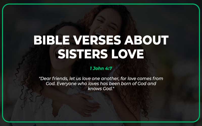 Bible Verses About Sisters Love