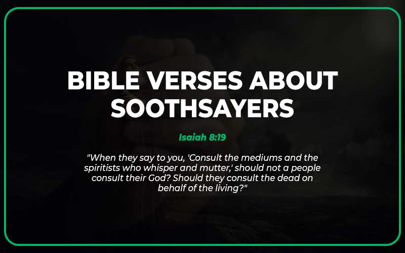 Bible Verses About Soothsayers