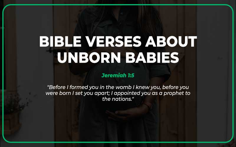 Bible Verses About Unborn Babies