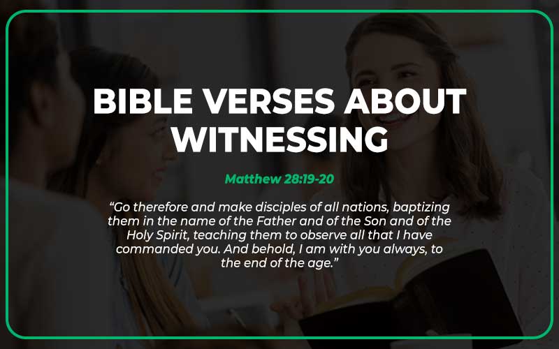 Bible Verses About Witnessing