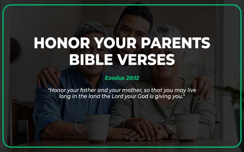 Honor Your Parents Bible Verses