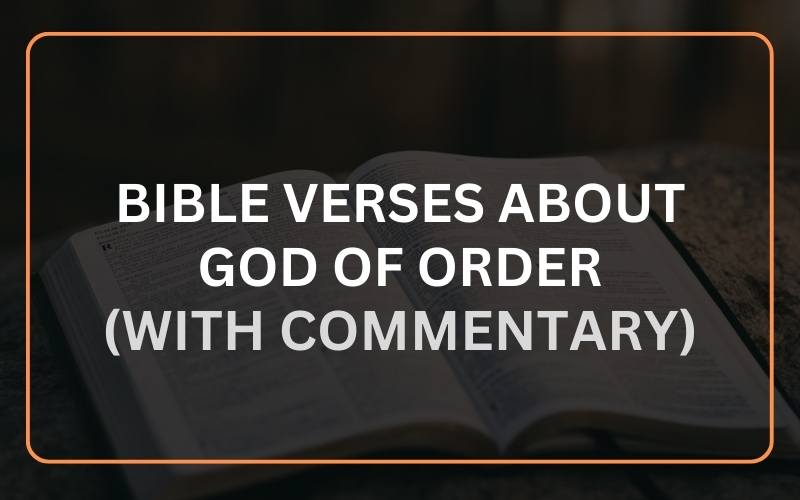 Bible Verses About God of Order