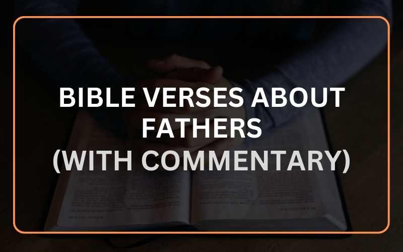 Bible Verses About Fathers