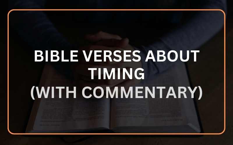 Bible Verses About Timing