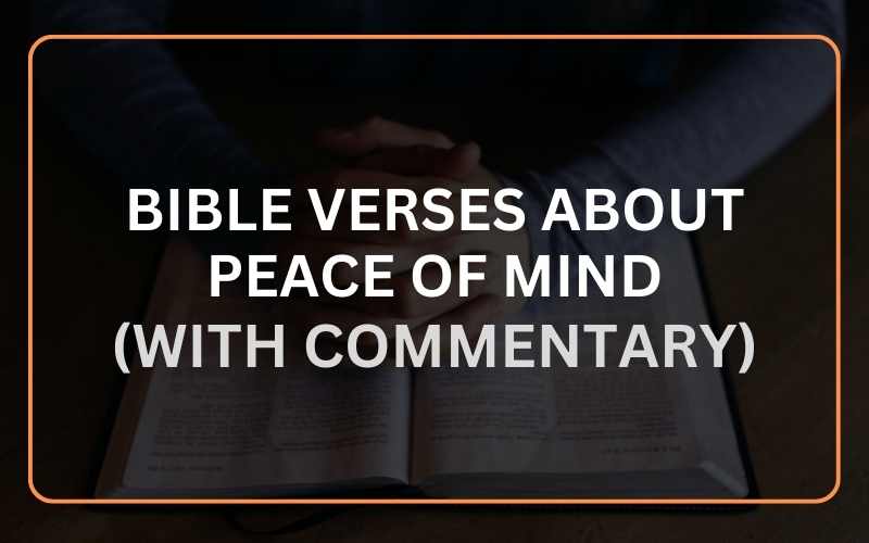 Bible Verses About Peace of Mind