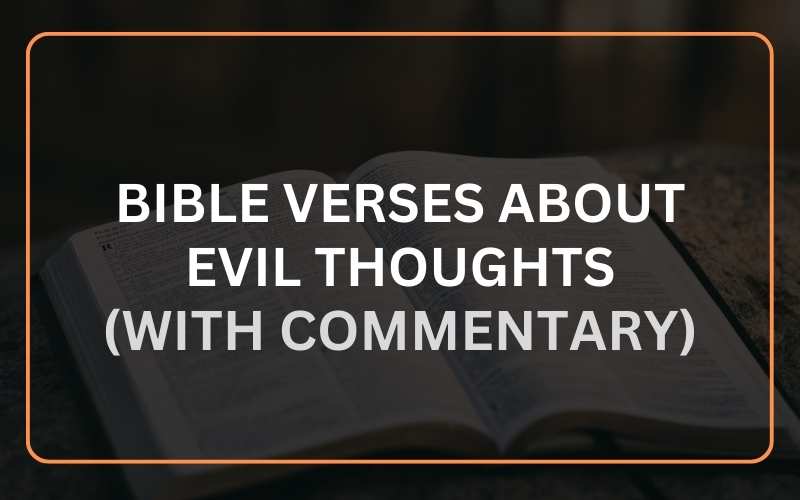 Bible Verses about Evil Thoughts
