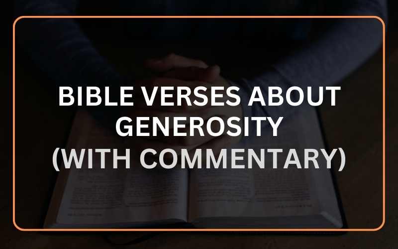 Bible Verses About Generosity