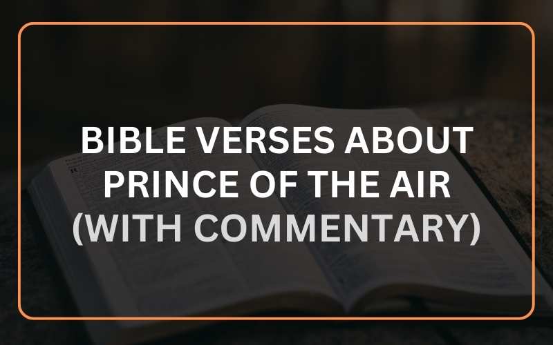Bible Verses About Prince of the Air