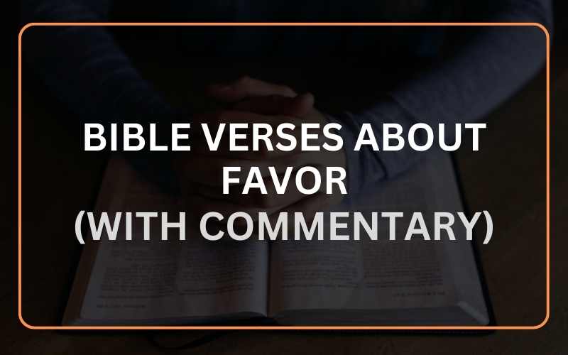 Bible Verses About Favor