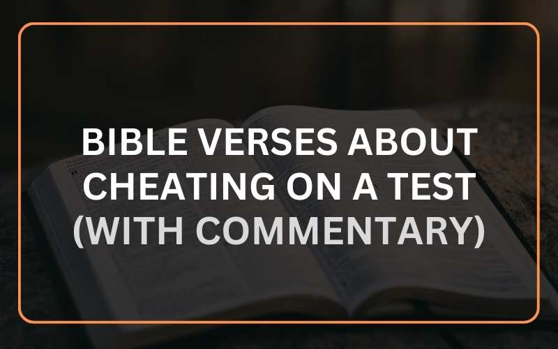 Bible Verses About Cheating on a Test