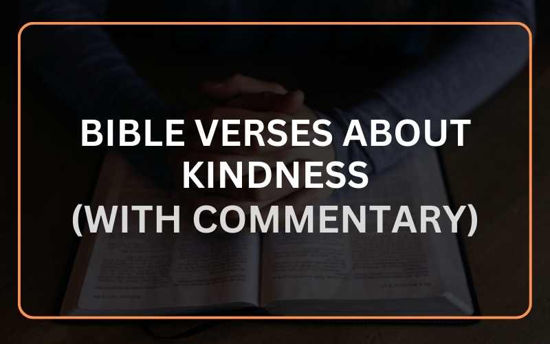 Bible Verses About Kindness