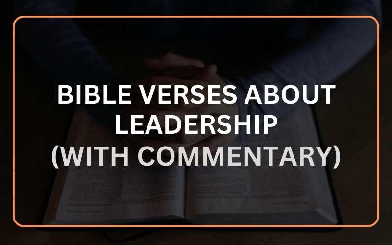 Bible Verses About Leadership