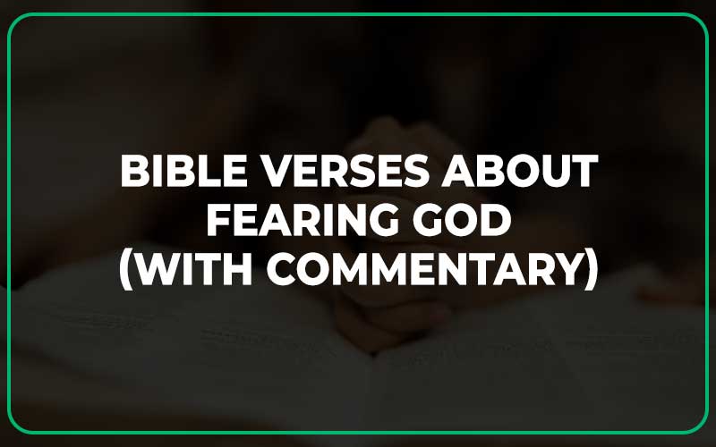 Bible Verses About Fearing God