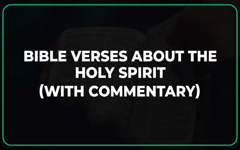 Bible Verses About The Holy Spirit