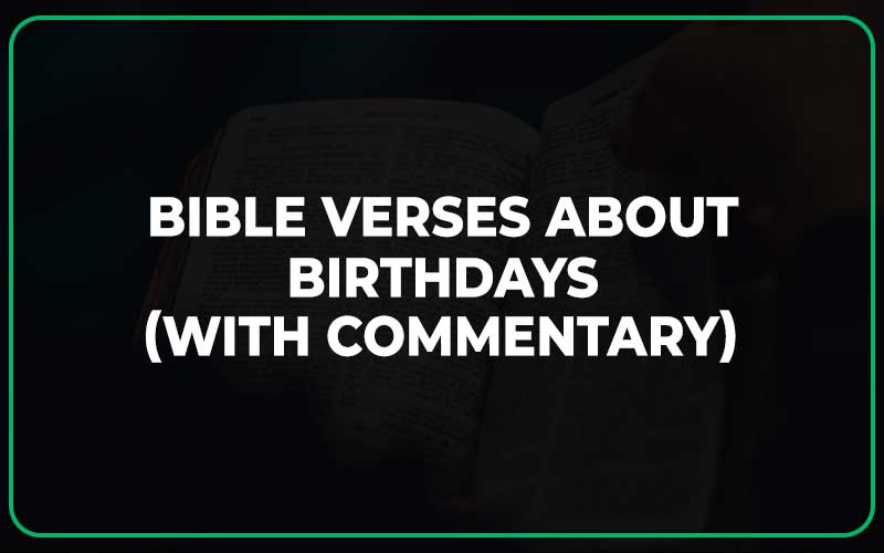 Bible Verses About Birthdays