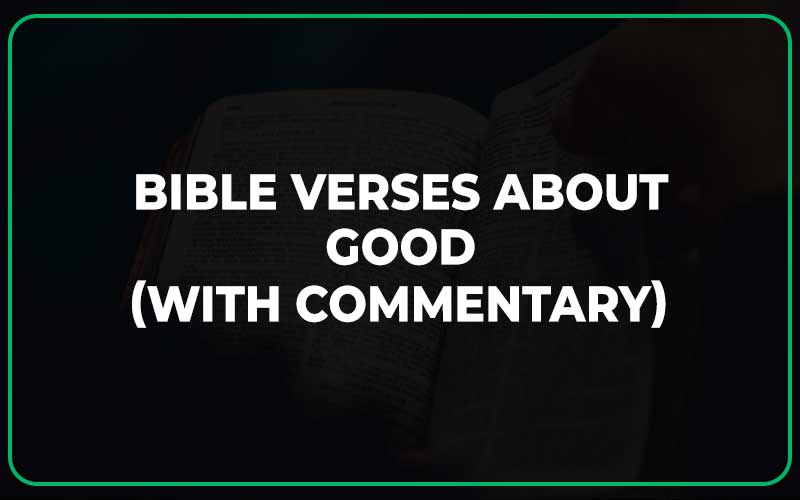 Bible Verses About Good