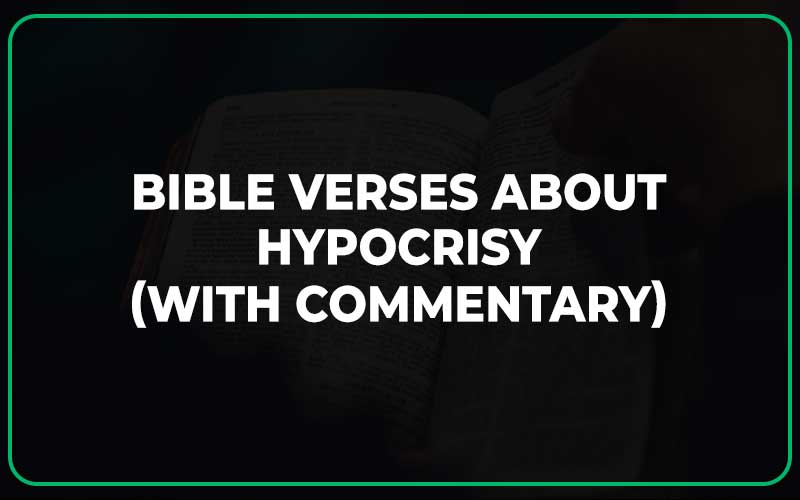 Bible Verses About Hypocrisy
