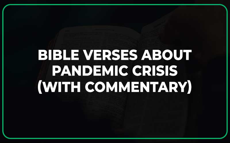 Bible Verses About Pandemic Crisis