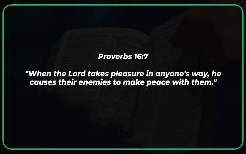 Proverbs 16:7