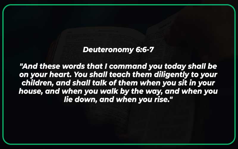 Deuteronomy 6:6-7