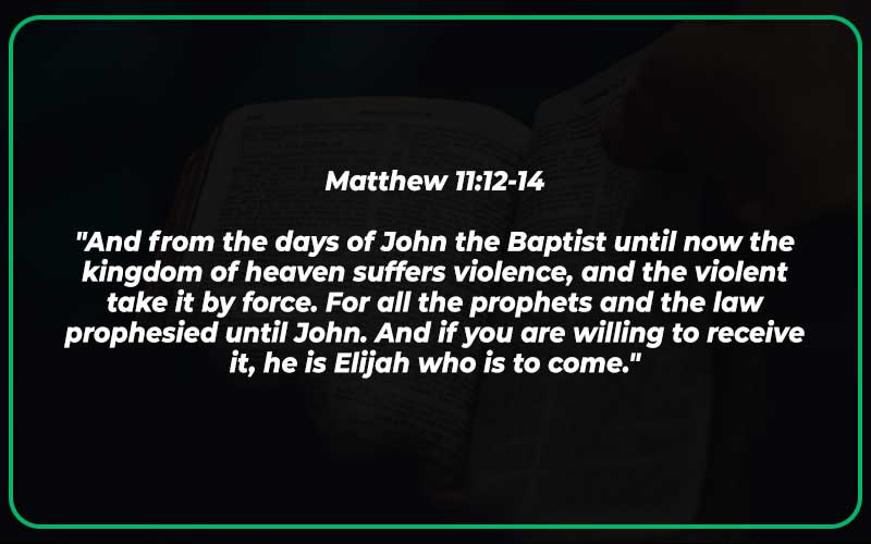 Matthew 11:12-14