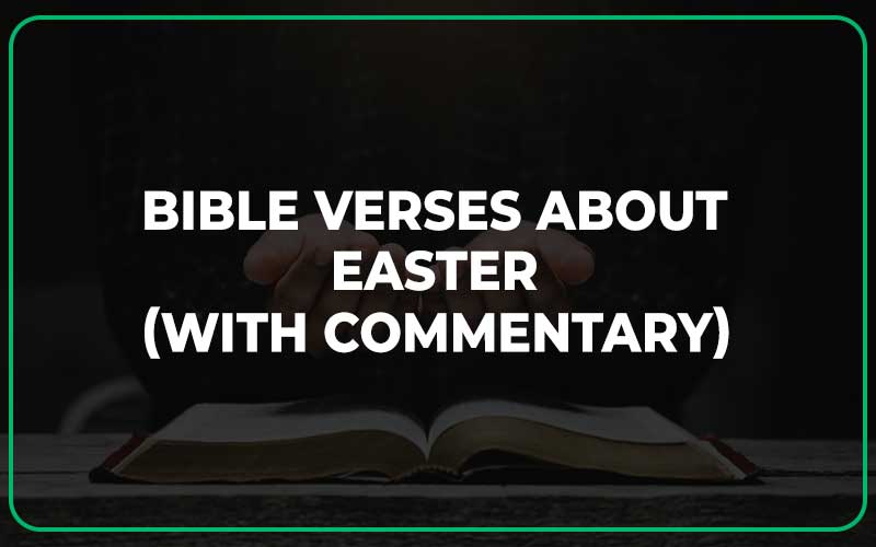 Bible Verses About Easter