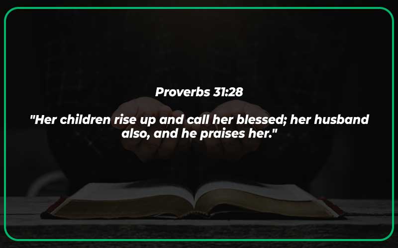 Proverbs 31:28