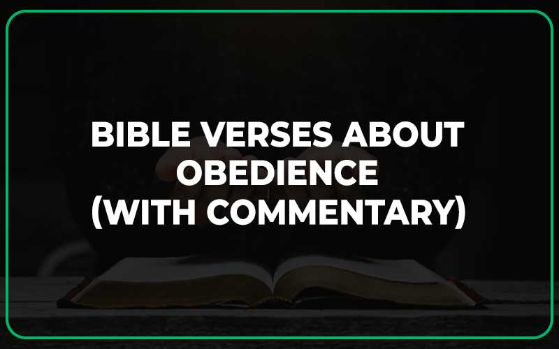 Bible Verses About Obedience