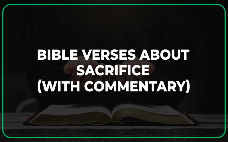Bible Verses About Sacrifice