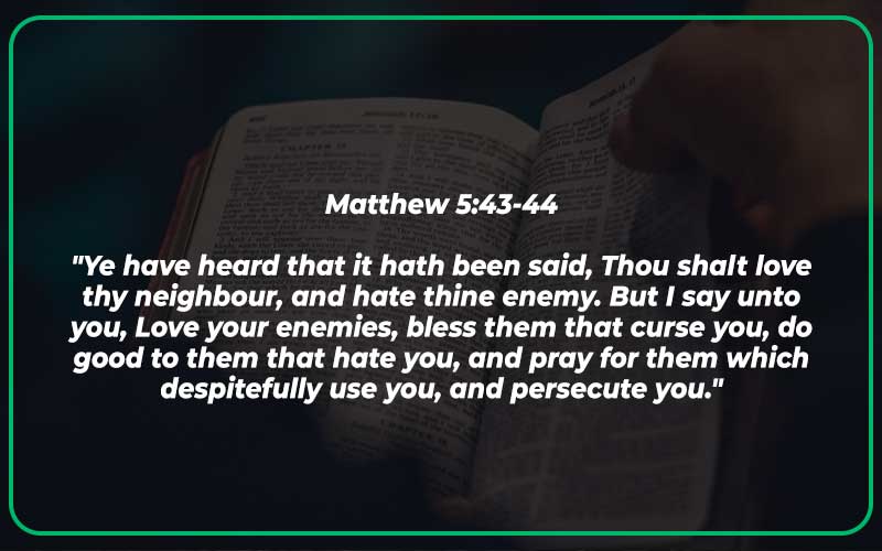 Matthew 5:43-44
