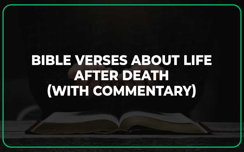 Bible Verses About Life After Death