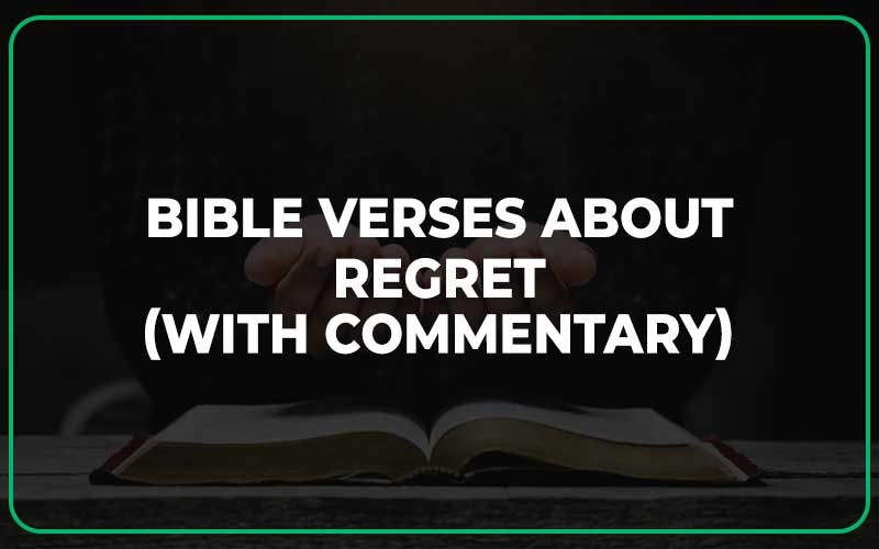Bible Verses About Regret