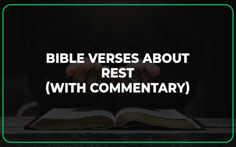Bible Verses About Rest